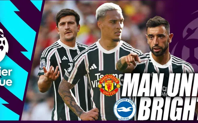 Xem trực tiếp bóng đaá MU vs Brighton ở đâu, kênh nào? Link xem trực tiếp Ngoại hạng Anh K+ FULL HD