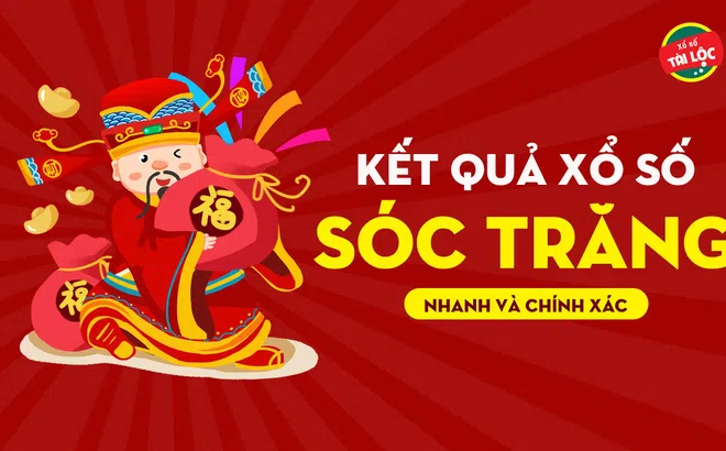 XSST hôm nay 29/02 - Kết quả xổ số Sóc Trăng