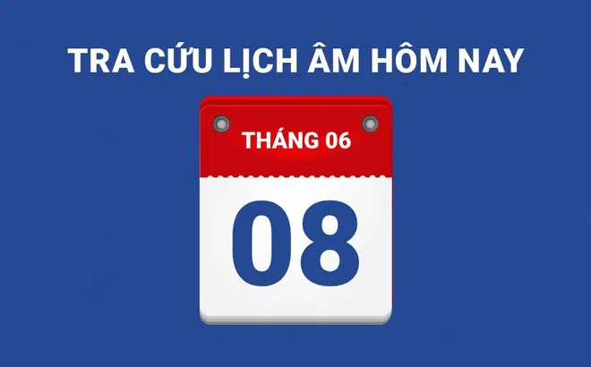 Lịch âm hôm nay 08/06 và những điều cấm kỵ