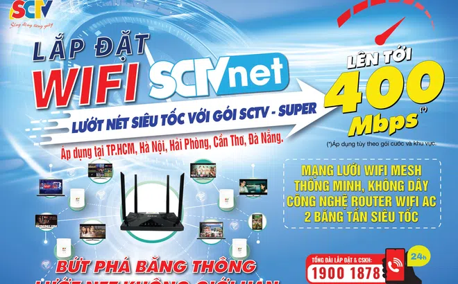 SCTV - Mang Internet tốc độ cao đến mọi nhà với giá cực ưu đãi trong quý 3.2024