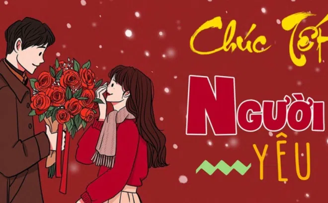 Tuyển tập 101 câu chúc Tết dành cho người yêu năm 2024 hay và ý nghĩa nhất